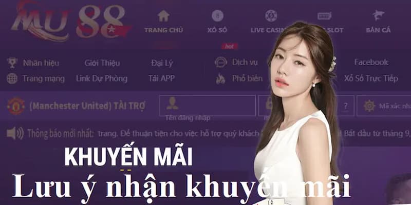 Khuyến Mãi MU88 - Cơ Hội Vàng Cho Người Chơi Mới 3 Lưu ý khi dùng khuyến mãi MU88